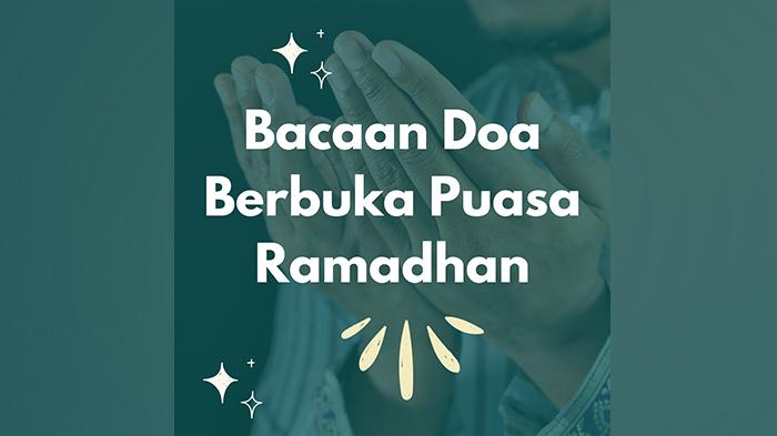 Bacaan-Doa-Berbuka-Puasa-Ramadhan-Kapan-Doa-Buka-Puasa-Dibaca.jpg