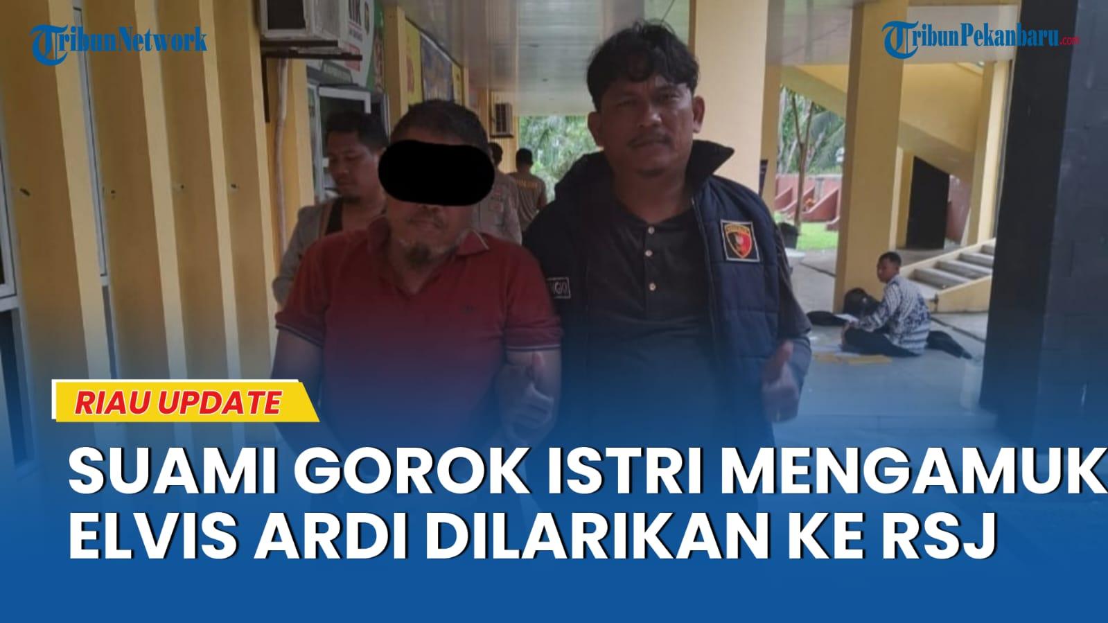 Elvis-Ardi-48-pelaku-pembunuh-isterinya-sendiri-di-kuansing-dibawa-ke-RSJ.jpg