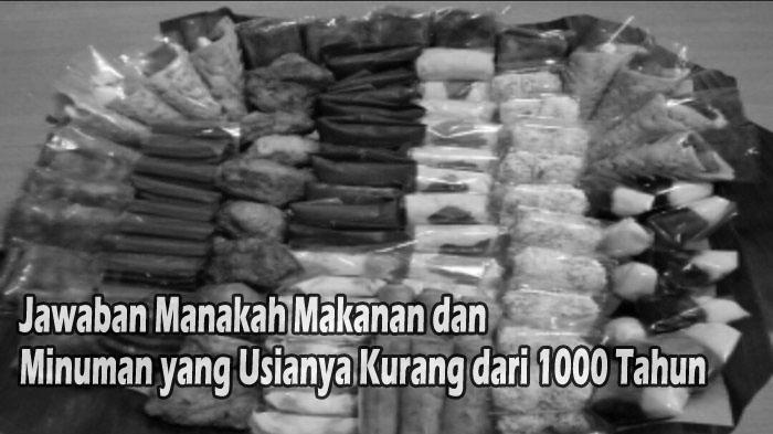 Jawaban-Manakah-Makanan-dan-Minuman-yang-Usianya-Kurang-dari-1000-Tahun.jpg