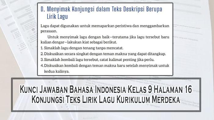 Kunci-Jawaban-Bahasa-Indonesia-Kelas-9-Halaman-16-Konjungsi-Teks-Lirik-Lagu-Kurikulum-Merdeka.jpg