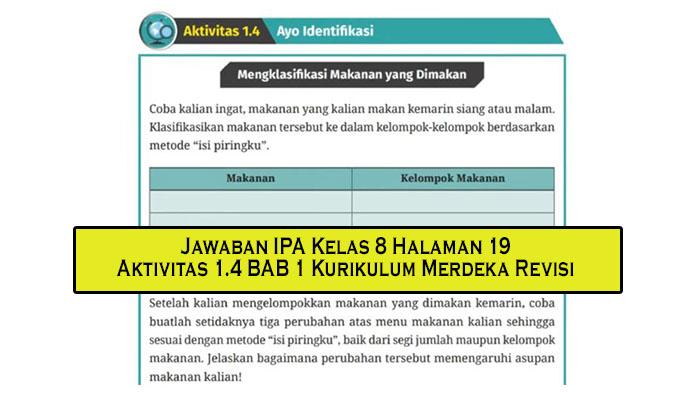 Kunci Jawaban Soal IPA Kelas 8 Halaman 19 Aktivitas 1.4 BAB 1 Kurikulum Merdeka Revisi - Tribunpekanbaru.com