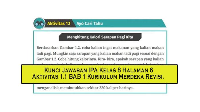 Kunci Jawaban IPA Kelas 8 Halaman 6 Aktivitas 1.1 BAB 1 Kurikulum Merdeka Revisi - Tribunpekanbaru.com