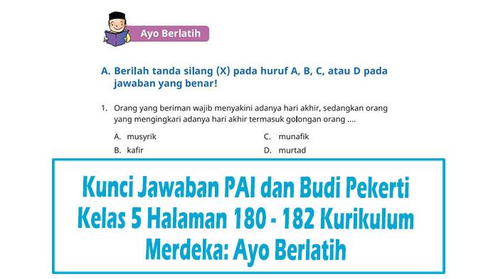 Kunci-Jawaban-PAI-dan-Budi-Pekerti-Kelas-5-Halaman-180-182-Kurikulum-Merdeka-Ayo-Berlatih.jpg