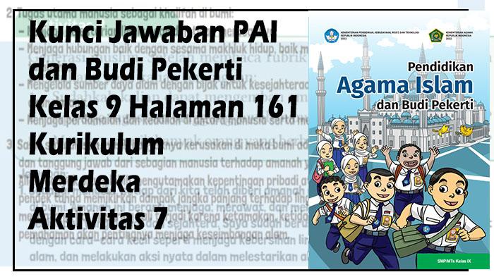 Kunci-Jawaban-PAI-dan-Budi-Pekerti-Kelas-9-Halaman-161-Kurikulum-Merdeka-Aktivitas-7.jpg