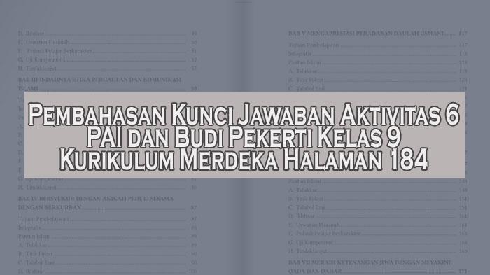Pembahasan-Kunci-Jawaban-Aktivitas-6-PAI-dan-Budi-Pekerti-Kelas-9-Kurikulum-Merdeka-Halaman-184.jpg