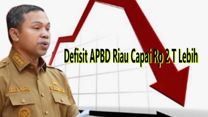 Pemerintah-Provinsi-Riau-yang-saat-ini-mengalami-defisit.jpg