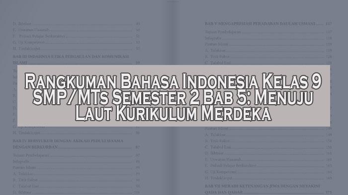 Rangkuman-Bahasa-Indonesia-Kelas-9-SMPMTs-Semester-2-Bab-5-Menuju-Laut-Kurikulum-Merdeka.jpg