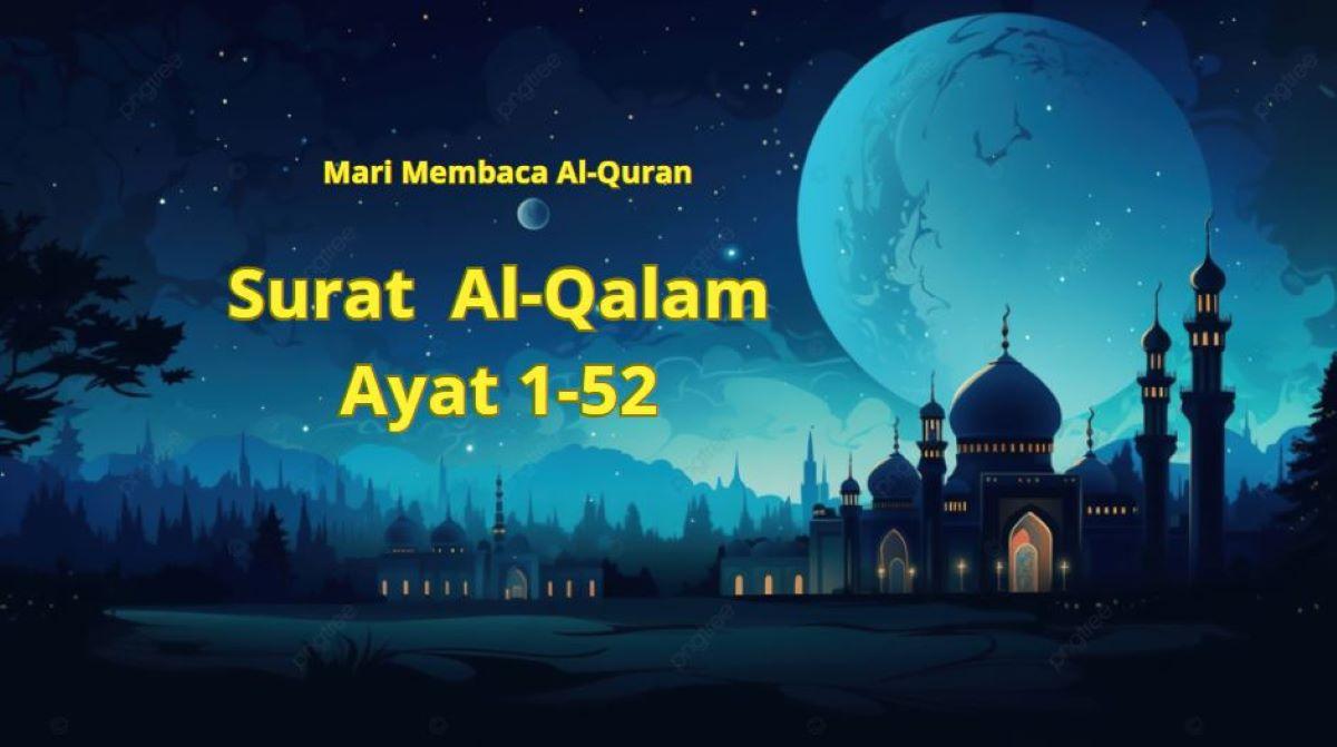Surat-Al-Qalam-Ayat-1-52.jpg