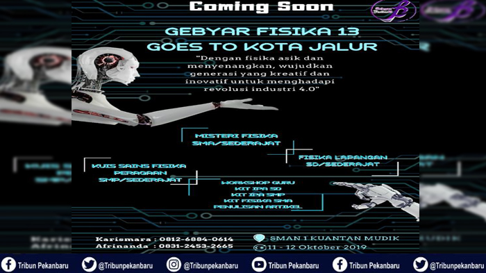GEBYAR FISIKA 13 di Kuansing Riau, Wujudkan Generasi Kreatif dan Inovatif Tuju Revolusi Industri 4.0