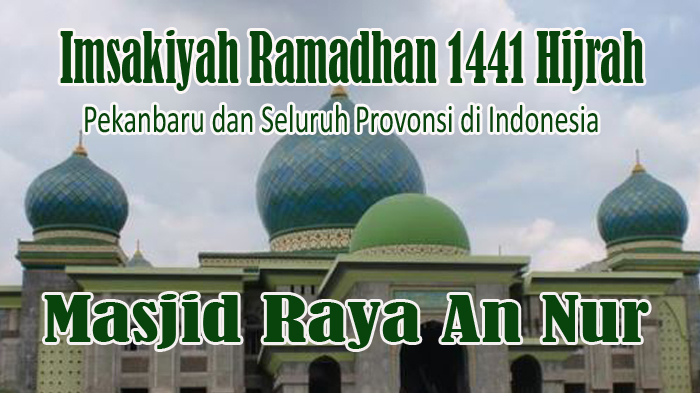 imsakiyah-ramadhan-2020-atau-ramadhan-1441-hijrah-resmi-dari-kemenag-untuk-pekanbaru-dan-indonesia.jpg