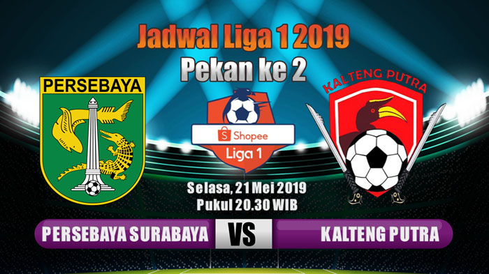 live-streaming-persebaya-surabaya-vs-kalteng-putra-liga-1-2019.jpg