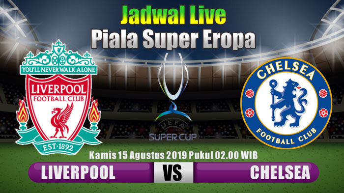 liverpool-vs-chelsea-piala-super-eropa.jpg