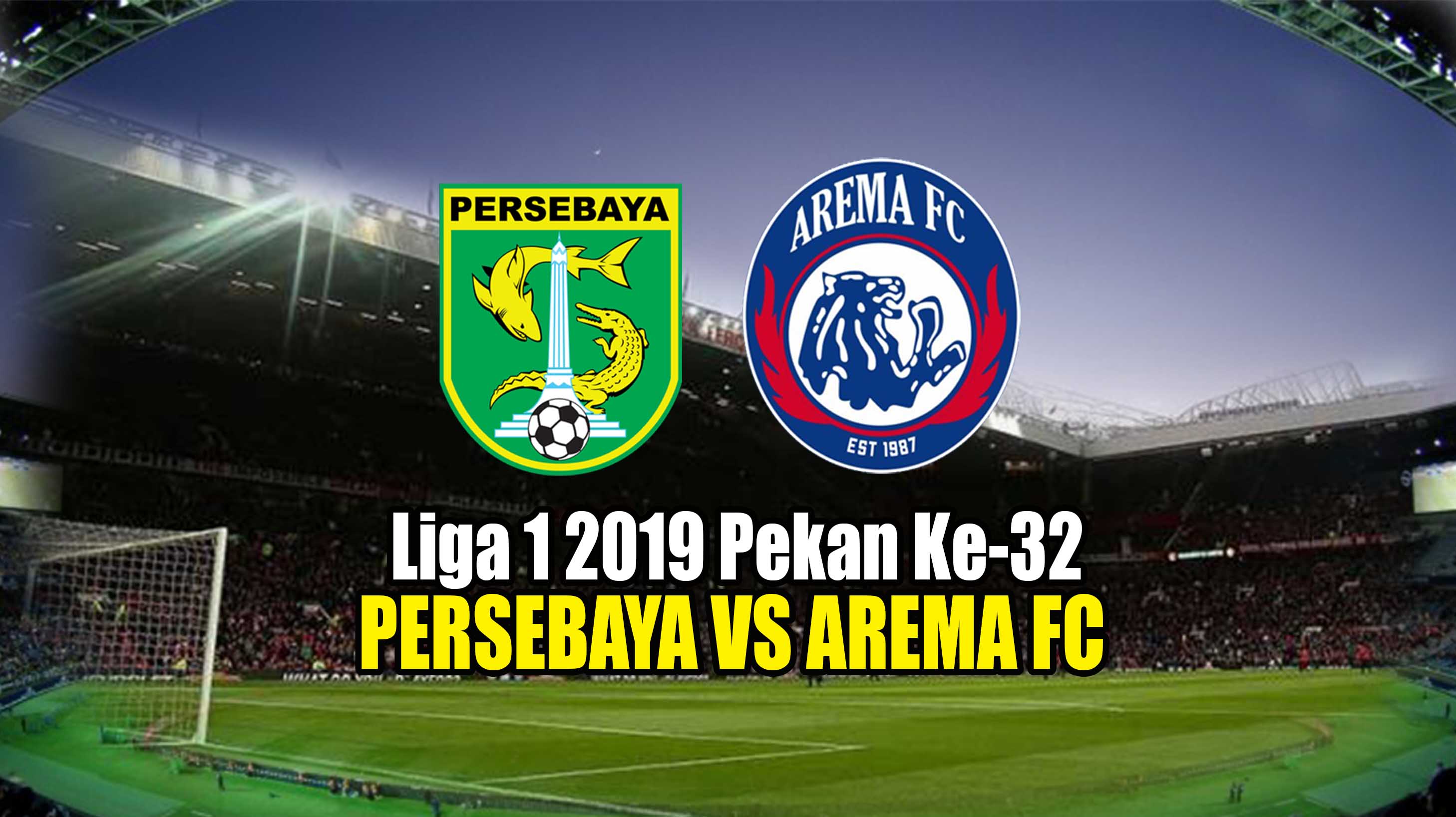 persebaya-surabaya-vs-arema-fc-di-liga-1-2019.jpg