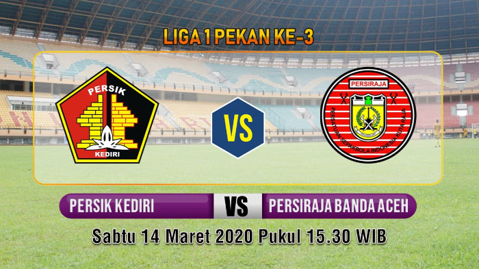persik-kediri-vs-persiraja-banda-aceh-liga-1-2020-pekan-ketiga.jpg