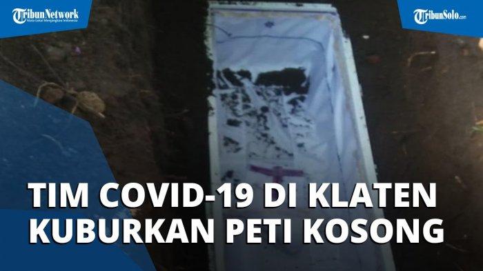 DERETAN FAKTA Peti Kosong saat akan Dikubur di Klaten: Meski Kosong, peti Terasa Berat