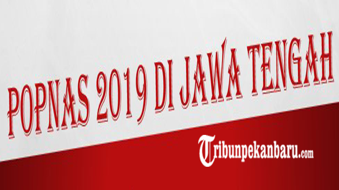 popnas-2019-di-jawa-tengah-riau-hanya-bawa-12-cabor.jpg