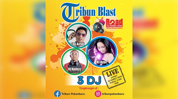 3 DJ Siap Pukau Penonton di Laman Facebook dan Instagram Tribun Pekanbaru
