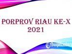 12-kabupaten-dan-kota-berebut-jadi-tuan-rumah-porprov-riau-ke-x-2021-ini-jadwal-penetapannya.jpg