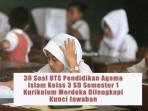 30-Soal-UTS-Pendidikan-Agama-Islam-Kelas-3-SD-Semester-1-Kurikulum-Merdeka-Dilengkapi-Kunci-Jawaban.jpg