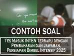 47-Contoh-Soal-Tes-Masuk-INTEN-Terbaru-dengan-Pembahasan-dan-Jawaban-Persiapan-Bimbel-Intensif-2025.jpg