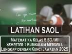 50-Soal-Matematika-Kelas-5-SDMI-Semester-1-Kurikulum-Merdeka-Lengkap-dengan-Kunci-Jawaban-2025.jpg