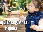 55-link-download-lagu-anak-populer.jpg