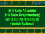 Arti-Kata-Akronim-dan-Arti-Kata-Berpetualang-serta-Arti-Kata-Meremehkan-dan-Contoh-Kalimat.jpg