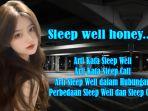 Arti-Kata-Sleep-Well-dan-Arti-Kata-Sleep-Call-dan-dalam-Hubungan-Perbedaan-Sleep-Well-Sleep-Call.jpg