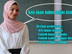 Arti Majas Klimaks, Contoh Majas Klimaks, Contoh Kalimat Majas Klimaks dan Ciri-ciri Majas Klimaks