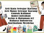 Arti-Majas-Setegar-Karang-dan-Contoh-Kalimat-Kunci-Jawaban-Kelas-6-Halaman-62-Bahasa-Indonesia.jpg