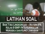 Bab-7-Isu-Lingkungan-Materi-IPA-Kelas-9-SMPMTs-Kurikulum-Merdeka-dan-Kunci-Jawaban.jpg