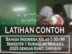 Bahasa-Indonesia-Kelas-5-SDMI-Semester-1-Kurikulum-Merdeka-2025-dengan-Kunci-Jawaban.jpg