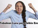 Berikut-ini-kumpulan-tebakan-lucu-yang-bikin-emosi.jpg