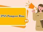 CPNS_Pemprov_Riau.jpg