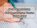 Contoh-Soal-Pengetahuan-dan-Pemahaman-Umum-PDF-Untuk-UTBK-SNBT.jpg