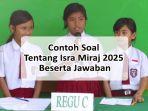 Contoh-Soal-Tentang-Isra-Miraj-Beserta-Jawaban-Memperingati-Isra-Miraj-2025-atau-27-Rajab-1446-H.jpg