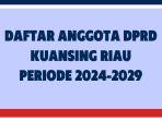 Daftar-anggota-DPRD-Kuantan-Singingi-Riau-terpilih-periode-2024-2029.jpg