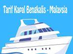 Ilustrasi-harga-tiket-kapal-Bengkalis-Malaysia.jpg