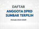 Ini-Daftar-Anggota-DPRD-Sumbar-Terpilih-Periode-2024-2029.jpg