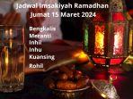 Jadwal-Imsakiyah-Ramadhan-Jumat-15-Maret-2024-untuk-Bengkalis-Meranti-Inhil-Inhu-Kuansing-Rohil.jpg