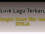 Jangan-Kamu-Biar-Aku-dari-Zivilia.jpg