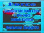 Jawaban-Arti-Kata-Force-dan-Penjelasan-5-Arti-Force-Berserta-Contoh-Kalimat-dalam-Bahasa-Inggris.jpg