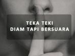Jawaban-Diam-Tapi-Bersuara-di-Teka-Teki-TTS-atau-Tebak-Tebakan-Siapa-Aku.jpg