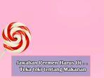 Jawaban-permen-harus-di.jpg
