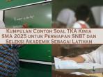 Kumpulan-Contoh-Soal-TKA-Kimia-SMA-2025-untuk-Persiapan-SNBT-dan-Seleksi-Akademik-Sebagai-Latihan.jpg