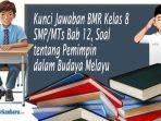 Kunci-Jawaban-BMR-Kelas-8-SMPMTs-Bab-12-Soal-tentang-Pemimpin-dalam-Budaya-Melayu.jpg