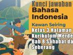 Kunci-Jawaban-Bahasa-Indonesia-Kelas-3-Halaman-197-Kurikulum-Merdeka-Bab-8-Sahabat-dari-Seberang.jpg