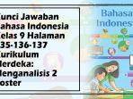 Kunci-Jawaban-Bahasa-Indonesia-Kelas-9-Halaman-135-136-137-Kurikulum-Merdeka-Menganalisis-2-Poster.jpg
