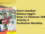 Kunci-Jawaban-Bahasa-Inggris-Kelas-11-Halaman-184-Activity-3-Work-in-Pairs-Kurikulum-Merdeka.jpg