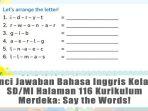 Kunci-Jawaban-Bahasa-Inggris-Kelas-3-SDMI-Halaman-116-Kurikulum-Merdeka-Say-the-Words.jpg